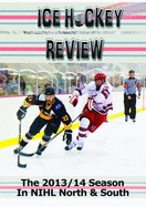 Ice Hockey Review - NIHL Yearbook 2014: The 2013/14 Season in NIHL North & South