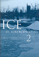 Ice in Surface Waters - Vol 2