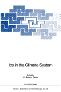 Ice in the Climate System