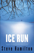 Ice Run - Hamilton, Steve
