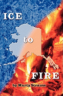 Ice to Fire