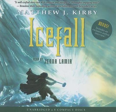 Icefall - Audio Library Edition - Kirby, Matthew J