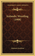 Icelandic Wrestling (1908)