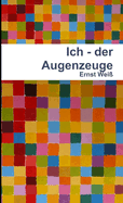 Ich - Der Augenzeuge