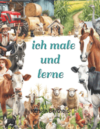 ich male und lerne: Bauernhof