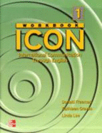 ICON: International Communication Through English - Level 1 Workbook