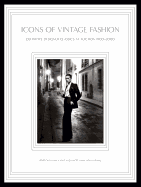 Icons of Vintage Fashion: Definitive Designer Classics at Auction 1900-1990