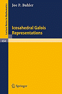 Icosahedral Galois Representations - Buhler, J P