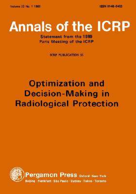 ICRP Publication 55: Optimization and Decision-Making in Radiological Protection - ICRP