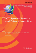 Ict Systems Security and Privacy Protection: 32nd Ifip Tc 11 International Conference, SEC 2017, Rome, Italy, May 29-31, 2017, Proceedings