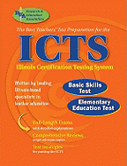 ICTS - The Best Teachers' Test Prep: Basics Skills Test, Elementary/Middle Grades Test