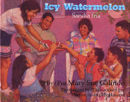 Icy Watermelon/Sandia Fria
