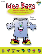 Idea Bags: Activities to Promote the School to Home Connection