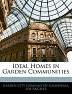 Ideal Homes in Garden Communities