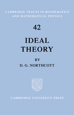 Ideal Theory - Northcott, D. G.