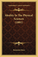 Ideality in the Physical Sciences (1881)