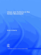 Ideas and actions in the green movement