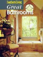 Ideas for Great Bathrooms