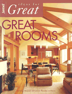 Ideas for Great Great Rooms - Braasch, Barbara J