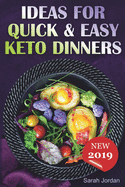 Ideas for Quick and Easy Keto Dinners