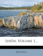 Ideen, Volume 1...