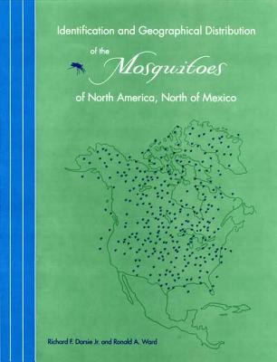 Identification and Geographical Distribution of the Mosquitoes of North America, North of Mexico - Darsie, Richard F, and Ward, Ronald A