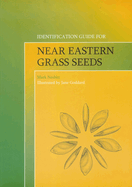 Identification Guide for Near Eastern Grass Seeds