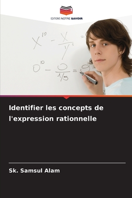 Identifier les concepts de l'expression rationnelle - Samsul Alam, Sk