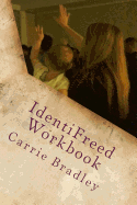 Identifreed Workbook: The 9 Movements