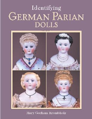 Identifying German Parian Dolls - Krombholz, Mary Gorham