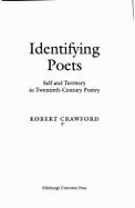 Identifying Poets: Self and Territory in Twentieth-Century Poetry