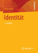 Identit?t: ?ber die Entstehung des Gedankens, dass der Mensch ein Individuum ist, den nicht leicht zu verwirklichenden Anspruch auf Individualit?t und Kompetenzen, Identit?t in einer riskanten Moderne zu finden und zu wahren.