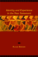 Identity and Experience in the New Testament