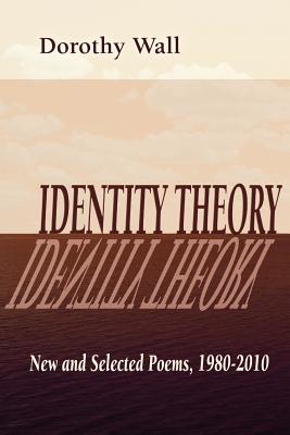 Identity Theory - Wall, Dorothy, and 1st World Publishing (Creator), and 1st World Library (Editor)