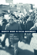 Identity Work in Social Movements: Volume 30