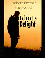 Idiot's delight