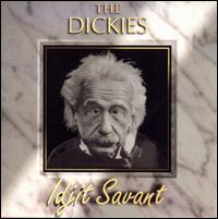 Idjit Savant - The Dickies
