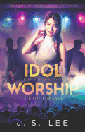 Idol Worship (a K-Pop Romance)