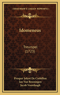 Idomeneus: Treurspel (1723)