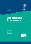 Iea International Civic and Citizenship Education Study 2016 Assessment Framework