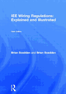 Iee Wiring Regulations: Explained and Illustrated