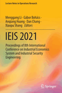 IEIS 2021: Proceedings of 8th International Conference on Industrial Economics System and Industrial Security Engineering