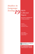 IELTS Collected Papers: Research in Speaking and Writing Assessment