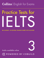 IELTS Practice Tests Volume 3: With Answers and Audio