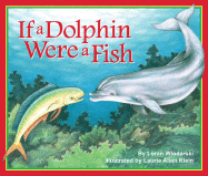 If a Dolphin Were a Fish