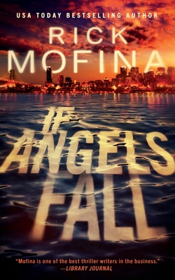 If Angels Fall - Mofina, Rick
