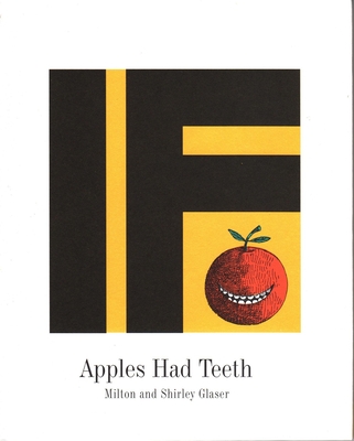 If Apples Had Teeth - Glaser, Shirley