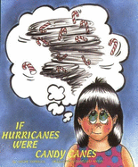 If Hurricanes Were Candy Canes