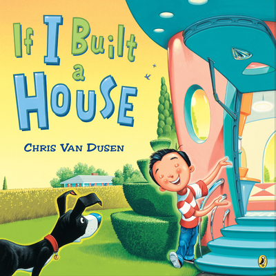 If I Built a House - Van Dusen, Chris