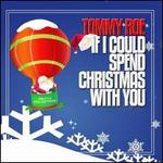 If I Could Spend Christmas with You